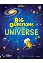 BIG QUESTIONS ABOUT THE UNIVERSE