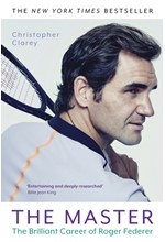 THE MASTER-THE BRILLIANT CAREER OF ROGER FEDERER