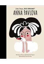 LITTLE PEOPLE BIG DREAMS-ANNA PAVLOVA