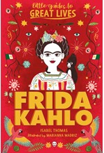 FRIDA KAHLO-LITTLE GUIDES TO GREAT LIVES