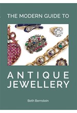 THE MODERN GUIDE TO ANTIQUE JEWELLERY