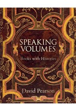 SPEAKING VOLUMES-BOOKS WITH HISTORIES