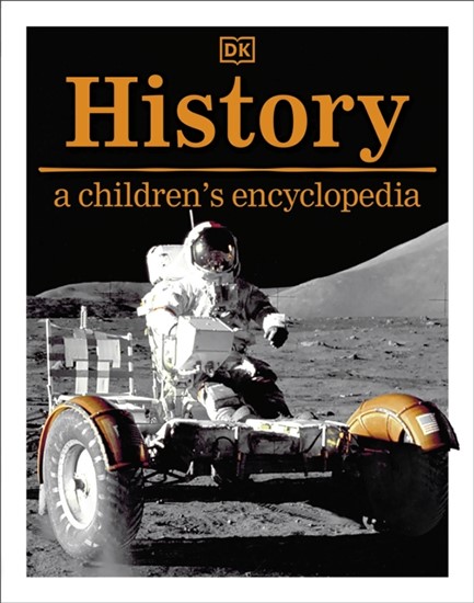 HISTORY A CHILDREN'S ENCYCLOPEDIA