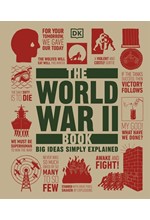 THE WORLD WAR II- : BIG IDEAS SIMPLE EXPLAINED