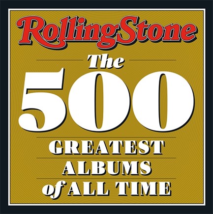 ROLLING STONE : THE 500 GREATEST ALBUMS OF ALL TIME