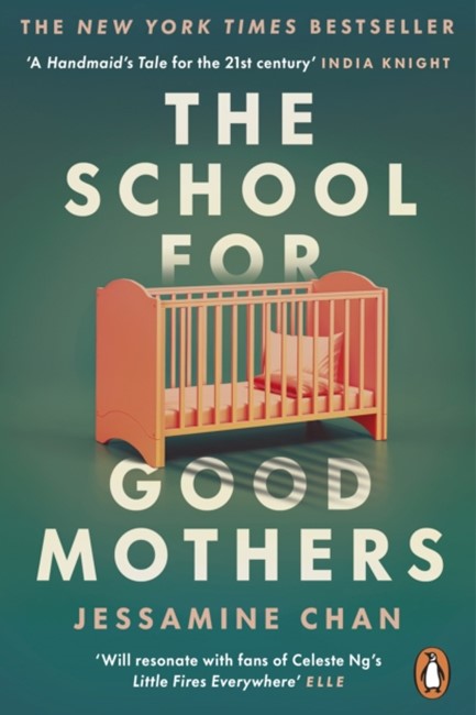 THE SCHOOL FOR GOOD MOTHERS