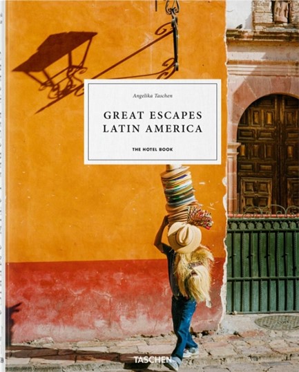 GREAT ESCAPES-LATIN AMERICA