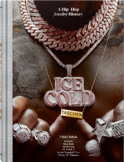 ICE COLD. A HIP-HOP JEWELRY HISTORY