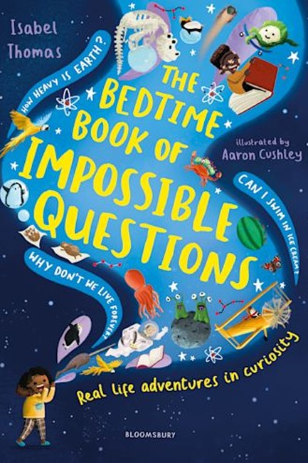 THE BEDTIME BOOK OF IMPOSSIBLE QUESTIONS