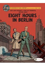 BLAKE & MORTIMER VOL. 29-EIGHT HOURS IN BERLIN