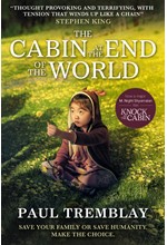 THE CABIN AT THE END OF THE WORLD FILM TIE-IN