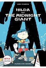 HILDA AND THE MIDNIGHT GIANT PB