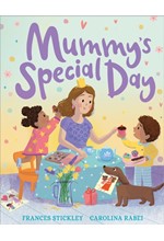 MUMMY'S SPECIAL DAY