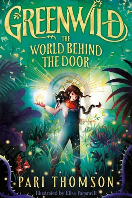 GREENWILD-THE WORLD BEHIND THE DOOR