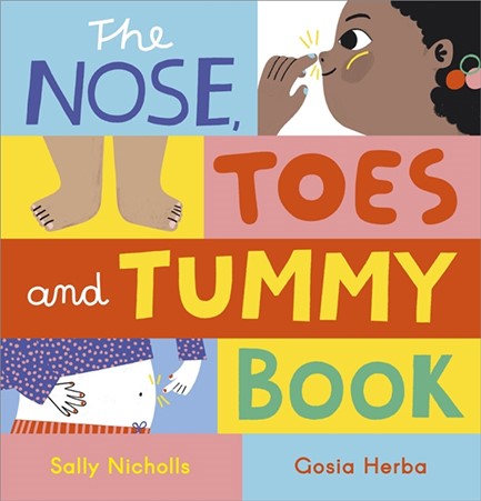 THE NOSE,TOES AND TUMMY BOOK