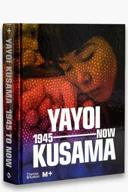 YAYOI KUSAMA: 1945 TO NOW