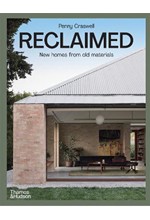 RECLAIMED-NEW HOMES FROM OLD MATERIALS