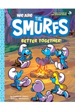 WE ARE THE SMURFS: BETTER TOGETHER! (WE ARE THE SMURFS BOOK 2)