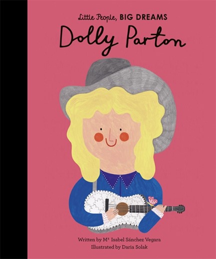 LITTLE PEOPLE BIG DREAMS-DOLLY PARTON