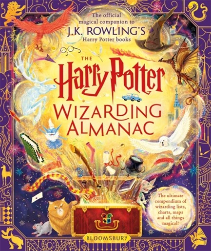 THE HARRY POTTER WIZARDING ALMANAC : THE OFFICIAL MAGICAL COMPANION TO J.K. ROWLING'S HARRY POTTER B