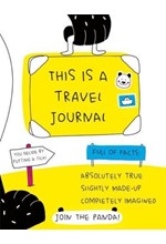 THIS IS A TRAVEL JOURNAL : ABSOLUTELY TRUE, SLIGHTLY MADE-UP, COMPLETELY IMAGINED