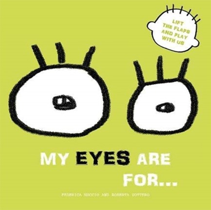 MY EYES ARE FOR...