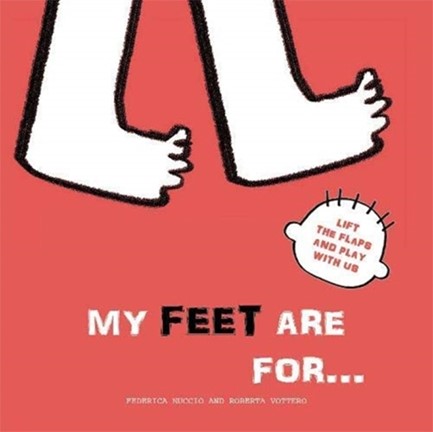 MY FEET ARE FOR...