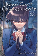 KOMI CAN'T COMMUNICATE VOL.23