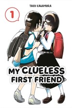 MY CLUELESS FIRST FRIEND 1