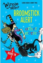 WINNIE AND WILBUR-BROOMSTICK ALERT AND OTHER STORIES