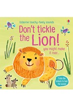 DON'T TICKLE THE LION