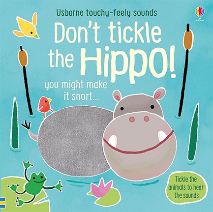 DON'T TICKLE THE HIPPO