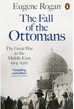 THE FALL OF THE OTTOMANS PB