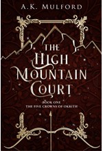 THE HIGH MOUNTAIN COURT