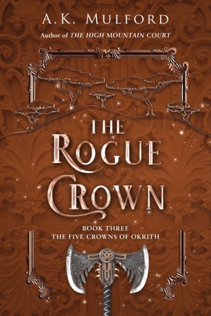 THE ROGUE CROWN