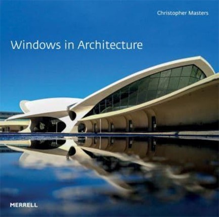 WINDOWS IN ARCHITECTURE