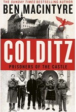 COLDITZ : PRISONERS OF THE CASTLE