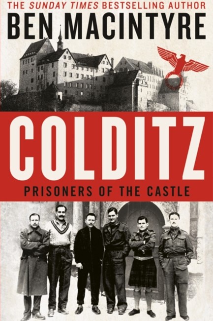 COLDITZ : PRISONERS OF THE CASTLE