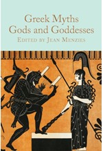 GREEK MYTHS: GODS AND GODDESSES