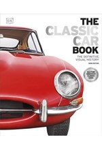 THE CLASSIC CAR BOOK-THE DEFINITIVE VISUAL HISTORY