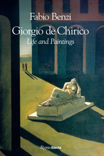 GIORGIO DE CHIRICO : LIFE AND PAINTINGS