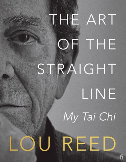 THE ART OF THE STRAIGHT LINE : MY TAI CHI