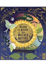 ROUND AND ROUND GOES MOTHER NATURE : 48 STORIES OF LIFE CYCLES AROUND THE WORLD