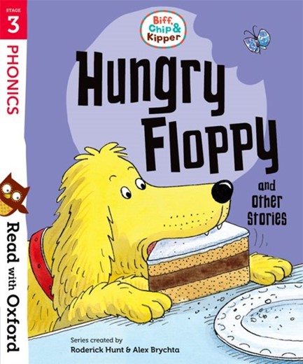 READ WITH OXFORD 3-HUNGRY FLOPPY AND OTHER STORIES