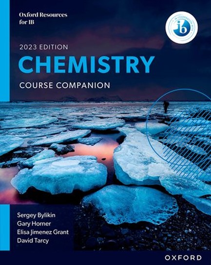 IB DIPLOMA CHEMISTRY COURSE COMPANION-2023 EDITION PB