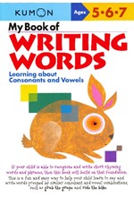 MY BOOK OF WRITING WORDS-CONSONANTS AND VOWELS