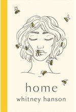 HOME-POEMS TO HEAL YOUR HEARTBREAK