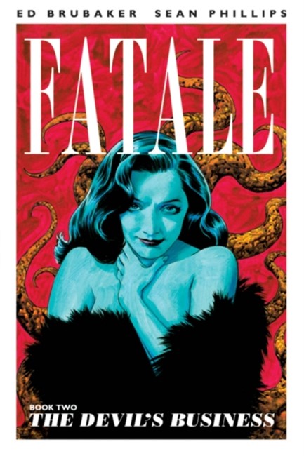 FATALE 2-THE DEVIL'S BUSINESS