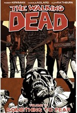 THE WALKING DEAD VOL 17-SOMETHING TO FEAR