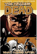 THE WALKING DEAD VOL 18-WHAT COMES AFTER